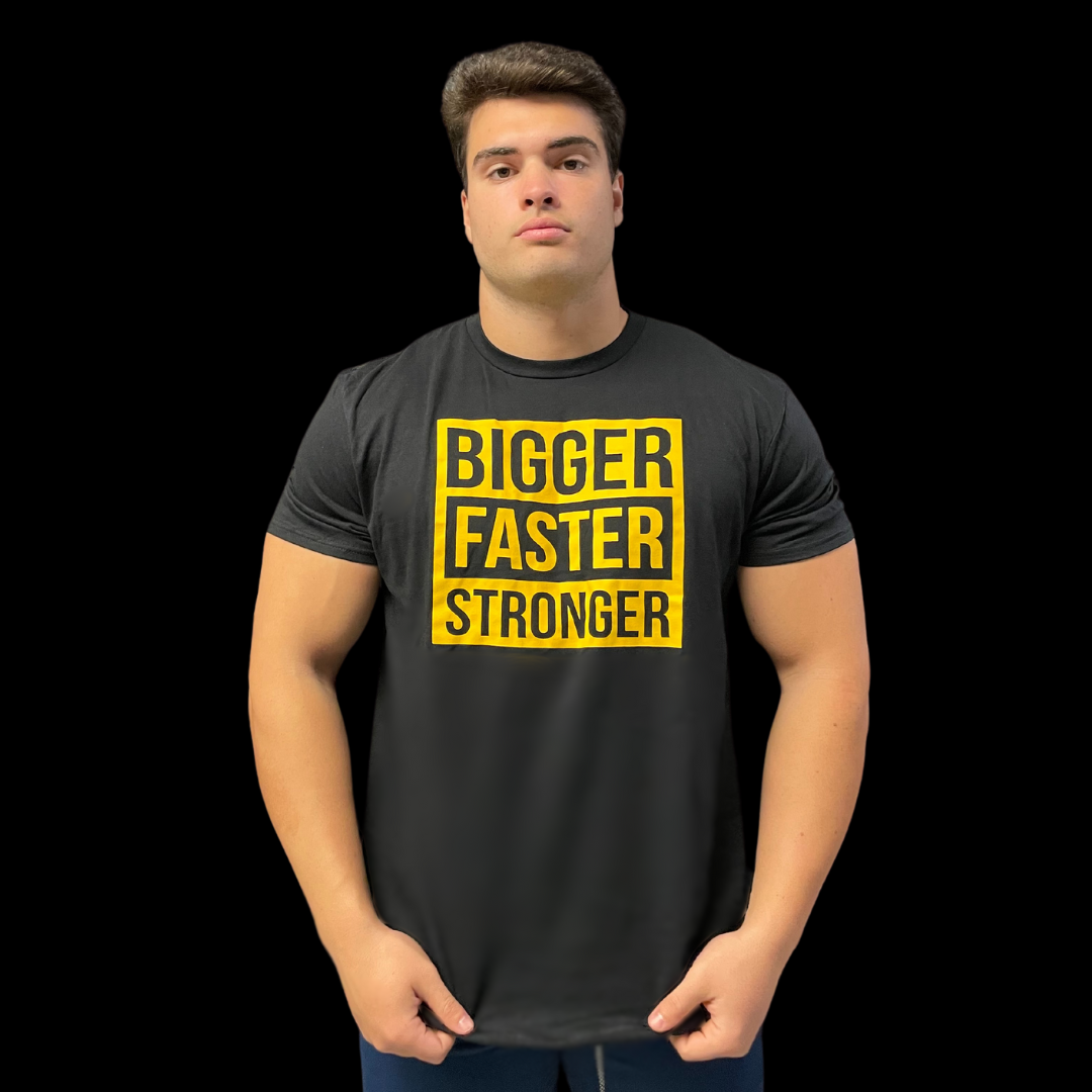 Bigger Faster Stronger T-Shirt